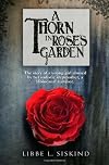 Thorns in Rose's Garden