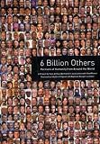 6 milliards d'autres. (English)