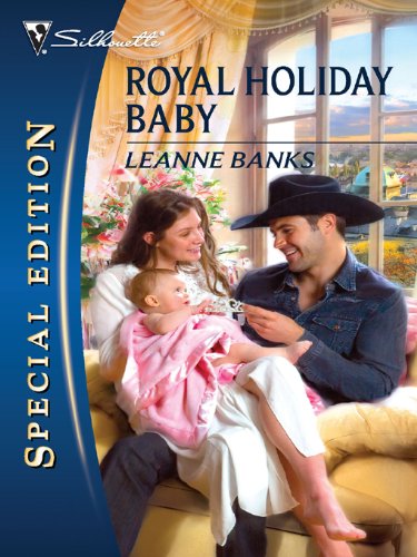Royal Holiday Baby (Royal Babies series)