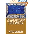 The Foundation of the Partai Muslimin Indonesia by Ken Ward