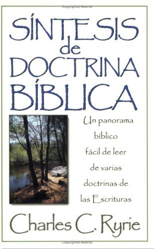 Sintesis de doctrina biblica (Spanish Edition)