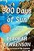 300 Days of Sun: A Novel