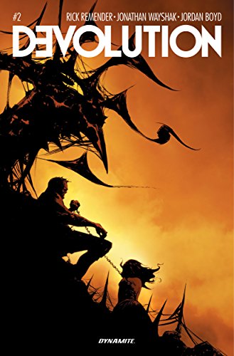 Devolution #2: Digital Exclusive Edition