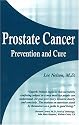 Prostate Cancer Prevention and Cure