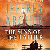 The Sins of the Father: Clifton Chronicles, Book 2 | [Jeffrey Archer]