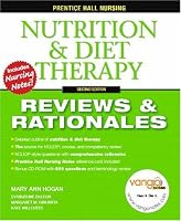 Prentice Hall Reviews & Rationales: Nutrition & Diet Therapy (2nd Edition) (Prentice Hall Nursing Reviews & Rationales)