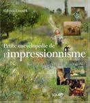 Petite encyclop�die de l'impressionnisme