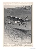 Louis Bleriot Flies the Channel Landing at Dover 37 Minutes after
Take-Off from Near Calais Giclee Poster Print by Samuel Begg, 24x32