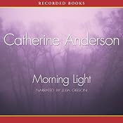 Morning Light | [Catherine Anderson]