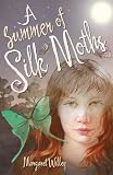 A Summer of Silk Moths