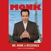 Mr. Monk is Miserable | [Lee Goldberg]