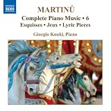 Martinu: Complete Piano Music Vol.6