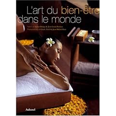 L'art du bien-�tre dans le monde