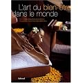 L'art du bien-�tre dans le monde