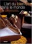 L'art du bien-�tre dans le monde