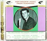 Hot Rockin Music from Tennessee, Vol. 2: The Westwood Recording Company