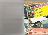 How safe is your car ?