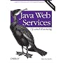 Java Web Services: Up and Running