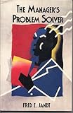 The manager's problem solver