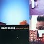 Mine and Yours ~ David Mead