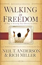 R.e.a.d Walking in Freedom: 21 Days to Securing Your Identity in Christ [K.I.N.D.L.E]