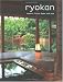 Ryokan: Japan's Finest Spas and Inns