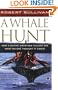 A Whale Hunt: How a Native-American Village Did What No One Thought It Could