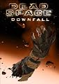 Dead Space: Downfall