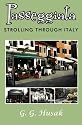 Passeggiata: Strolling Through Italy