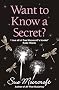 Want to Know a Secret? (Choc Lit)