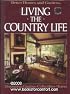 Better Homes and Gardens: Living the Country Life (Better Homes and Gardens Books)