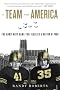 A Team for America: The Army-Navy Game That Rallied a Nation