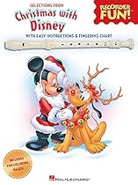 Christmas with Disney: Selections from Recorder Fun! Christmas with Disney: Selections from Recorder Fun!