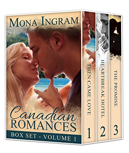 Canadian Romances Volume One (Canadian Romance Collection Book 1)