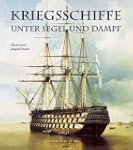 Kriegsschiffe unter Segel und Dampf