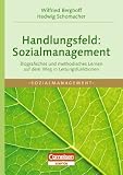 Handlungsfeld: Sozialmanagement: Biografisches und methodisches Lernen auf dem Weg in Leitungsfunktionen