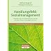 Handlungsfeld: Sozialmanagement: Biografisches und methodisches Lernen auf dem Weg in Leitungsfunktionen