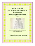 51ZcWBNzhRL. SL160  Understanding the Miracle and Essence of Acupuncture: A Classical Acupuncture Verse (Tong Xuan Zhi Yao Fu) (Journal of Chinese Herbal Medicine and Acupuncture)