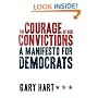 The Courage of Our Convictions: A Manifesto for Democrats
