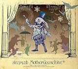 sleepy.ab / Mother Goose Live + [DVD]