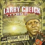 Best of Larry Cheick