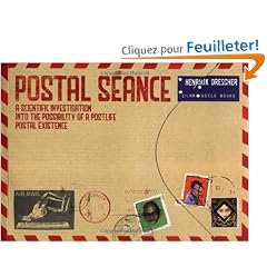 Postal Seance: A Scientific Investigation into the Possiblity of a PostLife Postal Existence