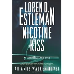 Nicotine Kiss: An Amos Walker Novel