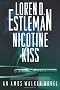 Nicotine Kiss (Amos Walker Mysteries)