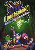 Sonic Underground: Secrets of the Chaos Emerald