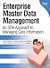  : Enterprise Master Data Management: An SOA Approach to Managing Core Information