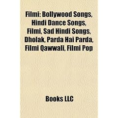 Filmi: Bollywood Songs, Hindi Dance Songs, Filmi, Sad Hindi Songs, Dholak, Parda Hai Parda, Filmi Qawwali, Filmi Pop