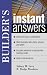 Builders Instant Answers