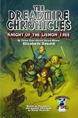 The Dreadmire Chronicles: Knight of the Demon Tree