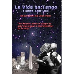 La Vida en Tango